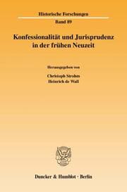 Cover von Konfessionalität und Jurisprudenz in der frühen Neuzeit