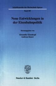 Cover von Neue Entwicklungen in der Eisenbahnpolitik