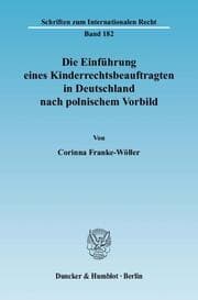 Cover von Die Einführung eines Kinderrechtsbeauftragten in Deutschland nach polnischem Vorbild