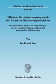 Cover von Effiziente Verhaltenssteuerung durch den Ersatz von Nichtvermögensschäden