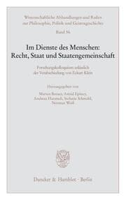 Cover von Im Dienste des Menschen: Recht, Staat und Staatengemeinschaft