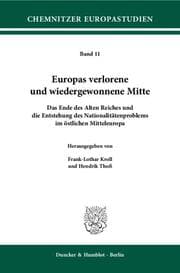Cover von Europas verlorene und wiedergewonnene Mitte