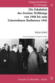 Cover von Die Eskalation des Zweiten Weltkriegs von 1940 bis zum Unternehmen Barbarossa 1941
