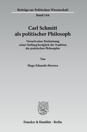 Cover von Carl Schmitt als politischer Philosoph