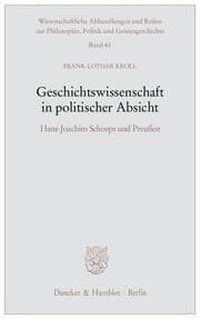 Cover von Geschichtswissenschaft in politischer Absicht