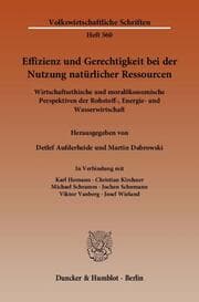 Cover von Effizienz und Gerechtigkeit bei der Nutzung natürlicher Ressourcen