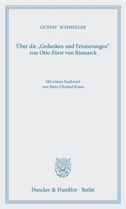 Cover von Über die 'Gedanken und Erinnerungen' von Otto Fürst von Bismarck.
