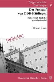 Cover von Der Freikauf von DDR-Häftlingen.