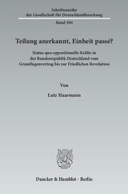 Cover von Teilung anerkannt, Einheit passé?