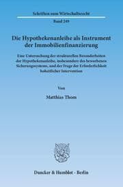 Cover von Die Hypothekenanleihe als Instrument der Immobilienfinanzierung.