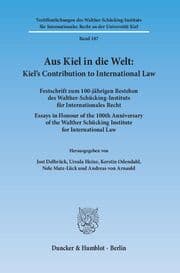 Cover von Aus Kiel in die Welt: Kiel's Contribution to International Law.