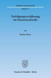 Cover von Verfolgungsverjährung im Steuerstrafrecht.