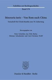 Cover von Itineraria iuris - Von Rom nach China.