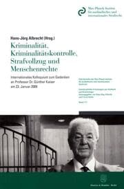 Cover von Kriminalität, Kriminalitätskontrolle, Strafvollzug und Menschenrechte.