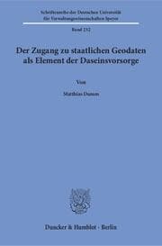 Cover von Der Zugang zu staatlichen Geodaten als Element der Daseinsvorsorge.