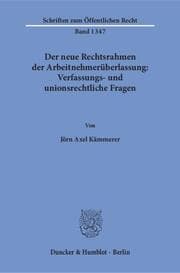 Cover von Der neue Rechtsrahmen der Arbeitnehmerüberlassung: Verfassungs- und unionsrechtliche Fragen.