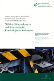 Cover von 50 Jahre Südwestdeutsche und Schweizerische Kriminologische Kolloquien.