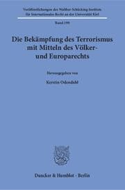 Cover von Die Bekämpfung des Terrorismus mit Mitteln des Völker- und Europarechts