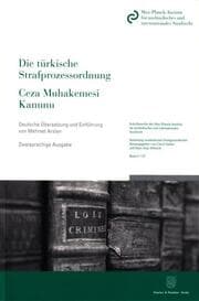 Cover von Die türkische Strafprozessordnung - Ceza Muhakemesi Kanunu