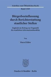 Cover von Bürgerbeeinflussung durch Berichterstattung staatlicher Stellen.