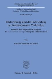 Cover von Rückwirkung und die Entwicklung der internationalen Verbrechen.