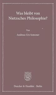 Cover von Was bleibt von Nietzsches Philosophie?