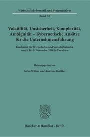 Cover von Volatilität, Unsicherheit, Komplexität, Ambiguität - Kybernetische Ansätze für die Unternehmensführung.