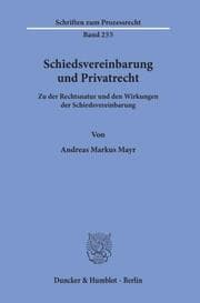Cover von Schiedsvereinbarung und Privatrecht.