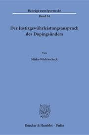 Cover von Der Justizgewährleistungsanspruch des Dopingsünders.