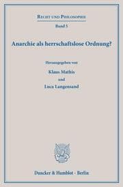 Cover von Anarchie als herrschaftslose Ordnung?