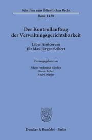 Cover von Der Kontrollauftrag der Verwaltungsgerichtsbarkeit.
