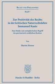 Cover von Zur Positivität des Rechts in der kritischen Naturrechtslehre Immanuel Kants.