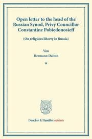 Cover von Open letter to the head of the Russian Synod, Privy Councillor Constantine Pobiedonosieff.