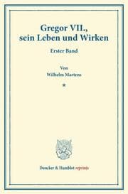 Cover von Gregor VII., sein Leben und Wirken.