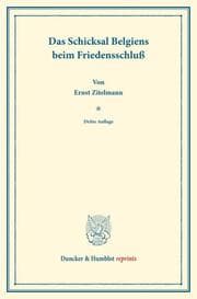 Cover von Das Schicksal Belgiens beim Friedensschluß.