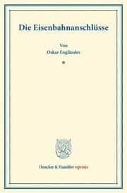 Cover von Die Eisenbahnanschlüsse.