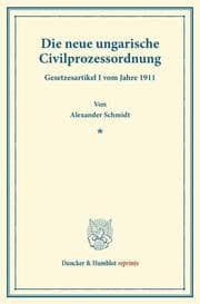 Cover von Die neue ungarische Civilprozessordnung.