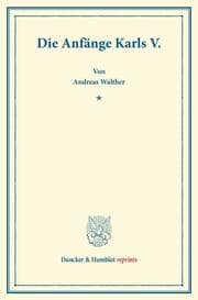 Cover von Die Anfänge Karls V.