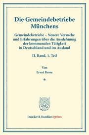 Cover von Die Gemeindebetriebe Münchens.