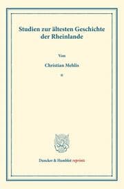 Cover von Studien zur ältesten Geschichte der Rheinlande.