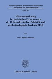 Cover von Wissenszurechnung bei juristischen Personen nach der Reform der Ad-hoc-Publizität und des Insiderhandels durch die MAR.
