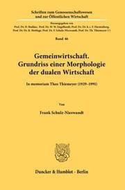 Cover von Gemeinwirtschaft. Grundriss einer Morphologie der dualen Wirtschaft.