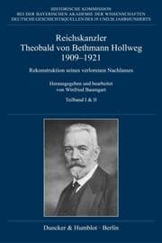 Cover von Reichskanzler Theobald von Bethmann Hollweg 1909-1921