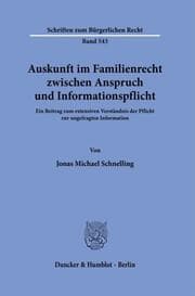 Cover von Auskunft im Familienrecht zwischen Anspruch und Informationspflicht.