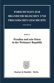 Cover von Preußen und sein Osten in der Weimarer Republik.