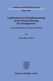 Cover von Legitimation von Mischfinanzierung in der Finanzverfassung des Grundgesetzes.