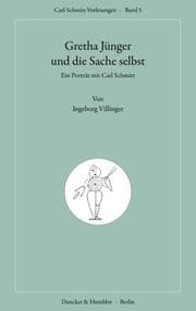 Cover von Gretha Jünger und die Sache selbst
