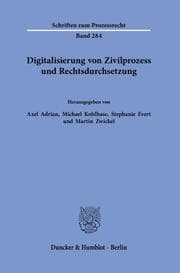 Cover von Digitalisierung von Zivilprozess und Rechtsdurchsetzung