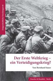 Cover von Der Erste Weltkrieg - ein Verteidigungskrieg?