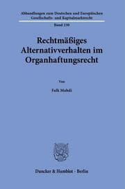 Cover von Rechtmäßiges Alternativverhalten im Organhaftungsrecht.